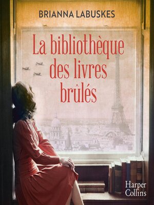 cover image of La bibliothèque des livres brûlés